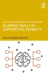 Nursing Skills in Supporting Mobility cover