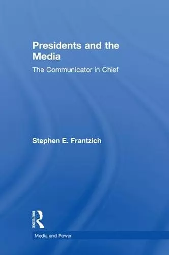 Presidents and the Media cover