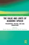 The Value and Limits of Academic Speech cover