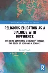 Religious Education as a Dialogue with Difference cover