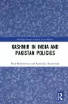 Kashmir in India and Pakistan Policies cover