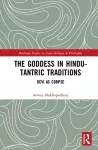 The Goddess in Hindu-Tantric Traditions cover