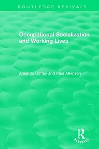 Occupational Socialization and Working Lives (1994) cover