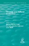 Routledge Revivals: Ideology and Cultural Production (1979) cover