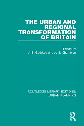 The Urban and Regional Transformation of Britain cover