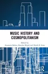 Music History and Cosmopolitanism cover