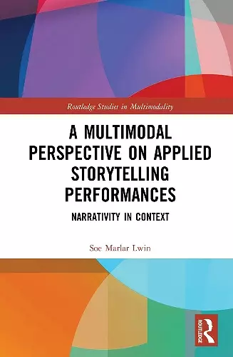 A Multimodal Perspective on Applied Storytelling Performances cover