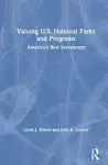 Valuing U.S. National Parks and Programs cover