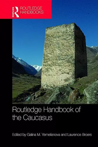 Routledge Handbook of the Caucasus cover