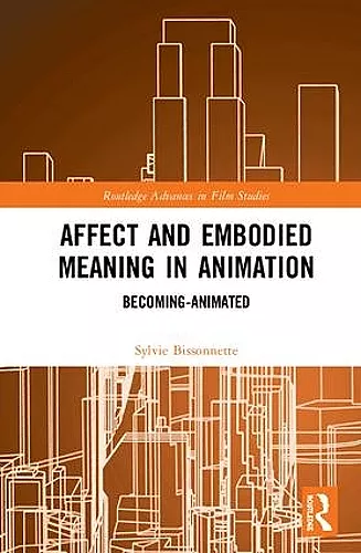 Affect and Embodied Meaning in Animation cover