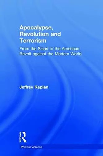 Apocalypse, Revolution and Terrorism cover