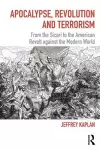 Apocalypse, Revolution and Terrorism cover