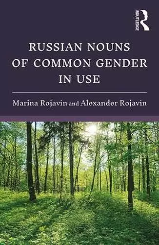 Russian Nouns of Common Gender in Use cover