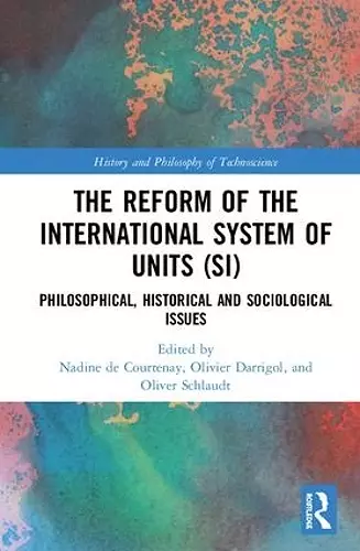 The Reform of the International System of Units (SI) cover