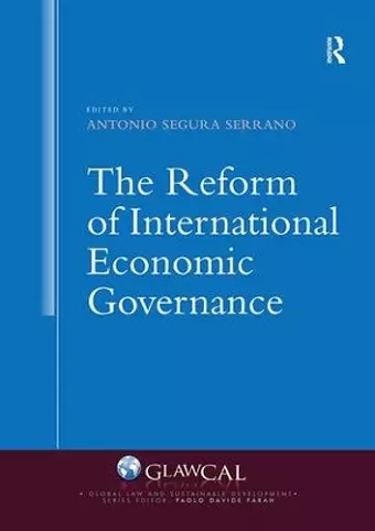 The Reform of International Economic Governance cover