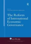 The Reform of International Economic Governance cover