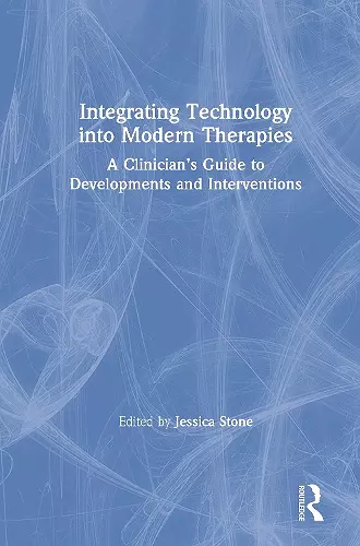 Integrating Technology into Modern Therapies cover