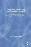 Integrating Technology into Modern Therapies cover