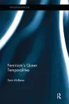 Feminism's Queer Temporalities cover