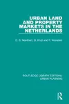 Urban Land and Property Markets in The Netherlands cover