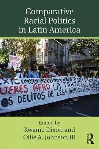 Comparative Racial Politics in Latin America cover