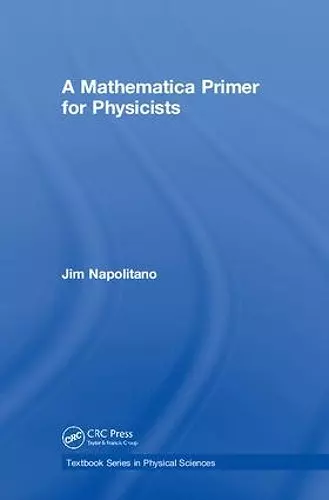 A Mathematica Primer for Physicists cover