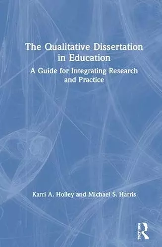 The Qualitative Dissertation in Education cover