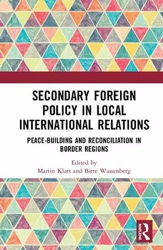 Secondary Foreign Policy in Local International Relations cover