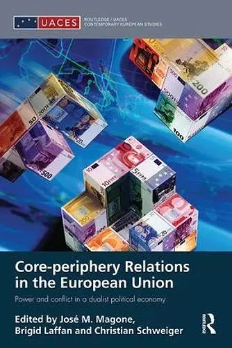 Core-periphery Relations in the European Union cover