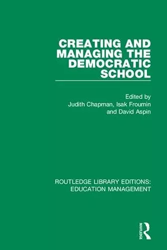 Creating and Managing the Democratic School cover