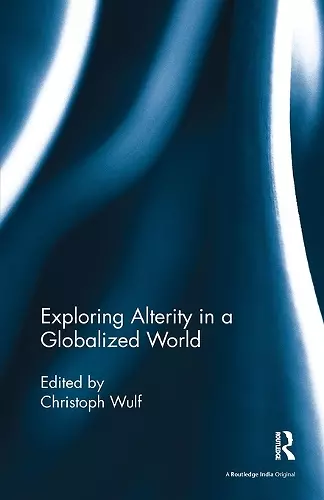 Exploring Alterity in a Globalized World cover