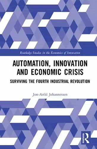 Automation, Innovation and Economic Crisis cover