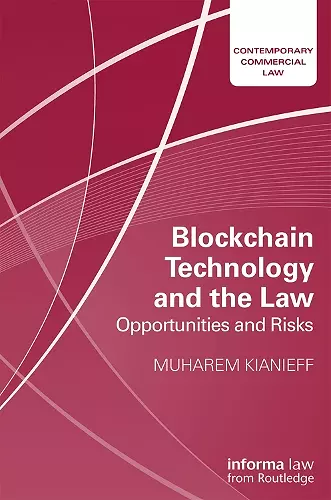 Blockchain Technology and the Law cover