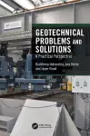 Geotechnical Problems and Solutions cover