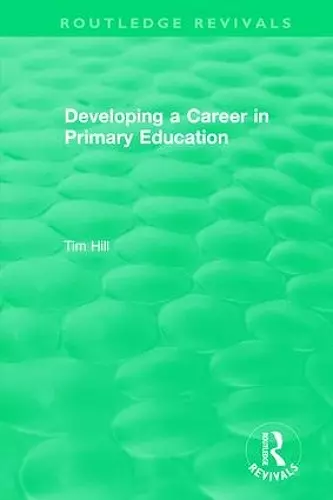 Developing a Career in Primary Education (1994) cover