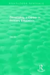 Developing a Career in Primary Education (1994) cover