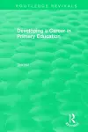 Developing a Career in Primary Education (1994) cover