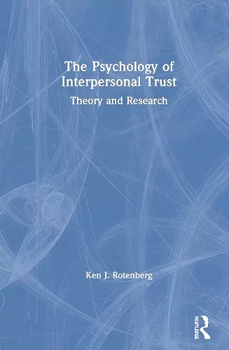 The Psychology of Interpersonal Trust cover