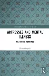 Actresses and Mental Illness cover