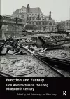 Function and Fantasy: Iron Architecture in the Long Nineteenth Century cover