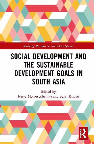 Social Development and the Sustainable Development Goals in South Asia cover