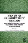 A New Era for Collaborative Forest Management cover