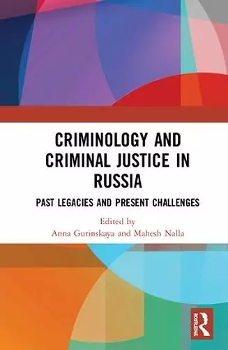 Criminology and Criminal Justice in Russia cover