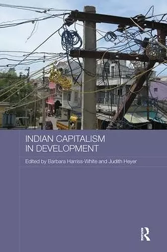 Indian Capitalism in Development cover