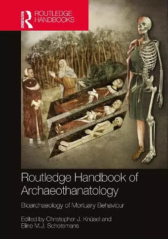 The Routledge Handbook of Archaeothanatology cover