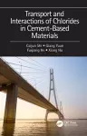 Transport and Interactions of Chlorides in Cement-based Materials cover