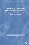 Paradoxes of Democracy, Leadership and Education cover