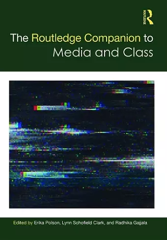 The Routledge Companion to Media and Class cover