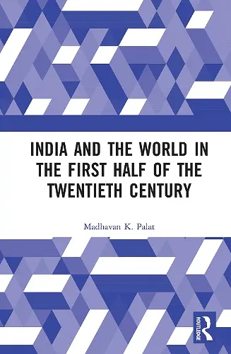 India and the World in the First Half of the Twentieth Century cover