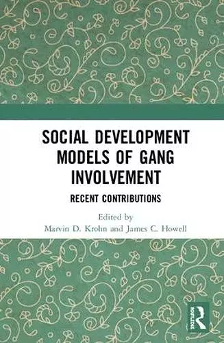 Social Development Models of Gang Involvement cover